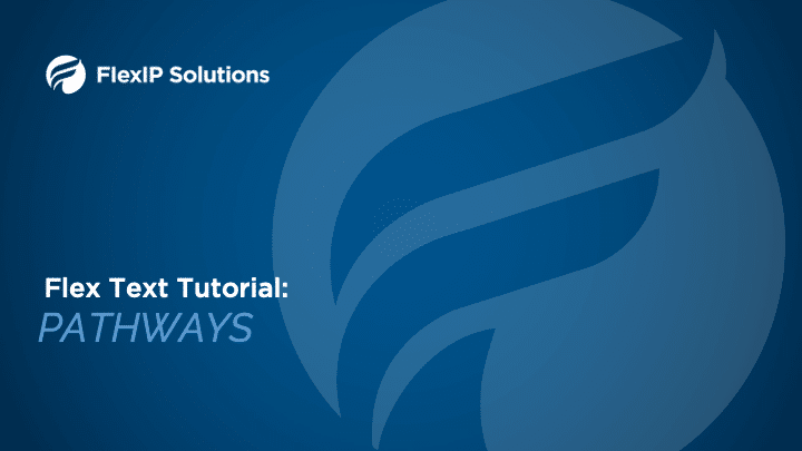 Flex Text Pathways Tutorial Title Slide